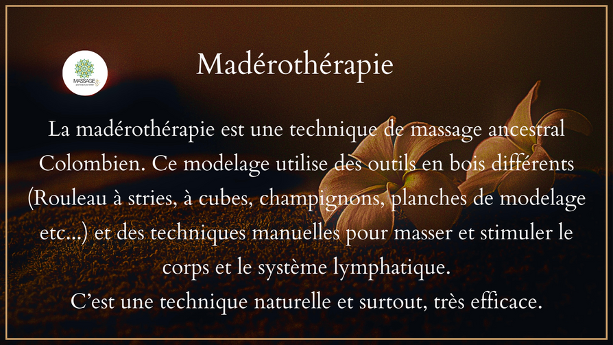 Maderotherapy